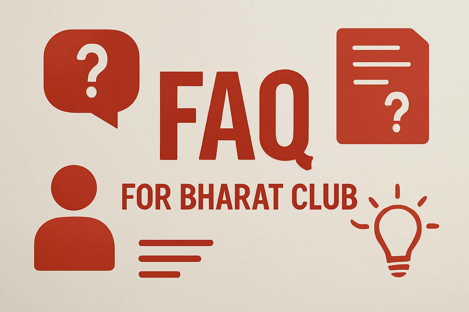 Informational scene about FAQ for Bharat Club featuring the phrase 'Bharat Club' prominently.