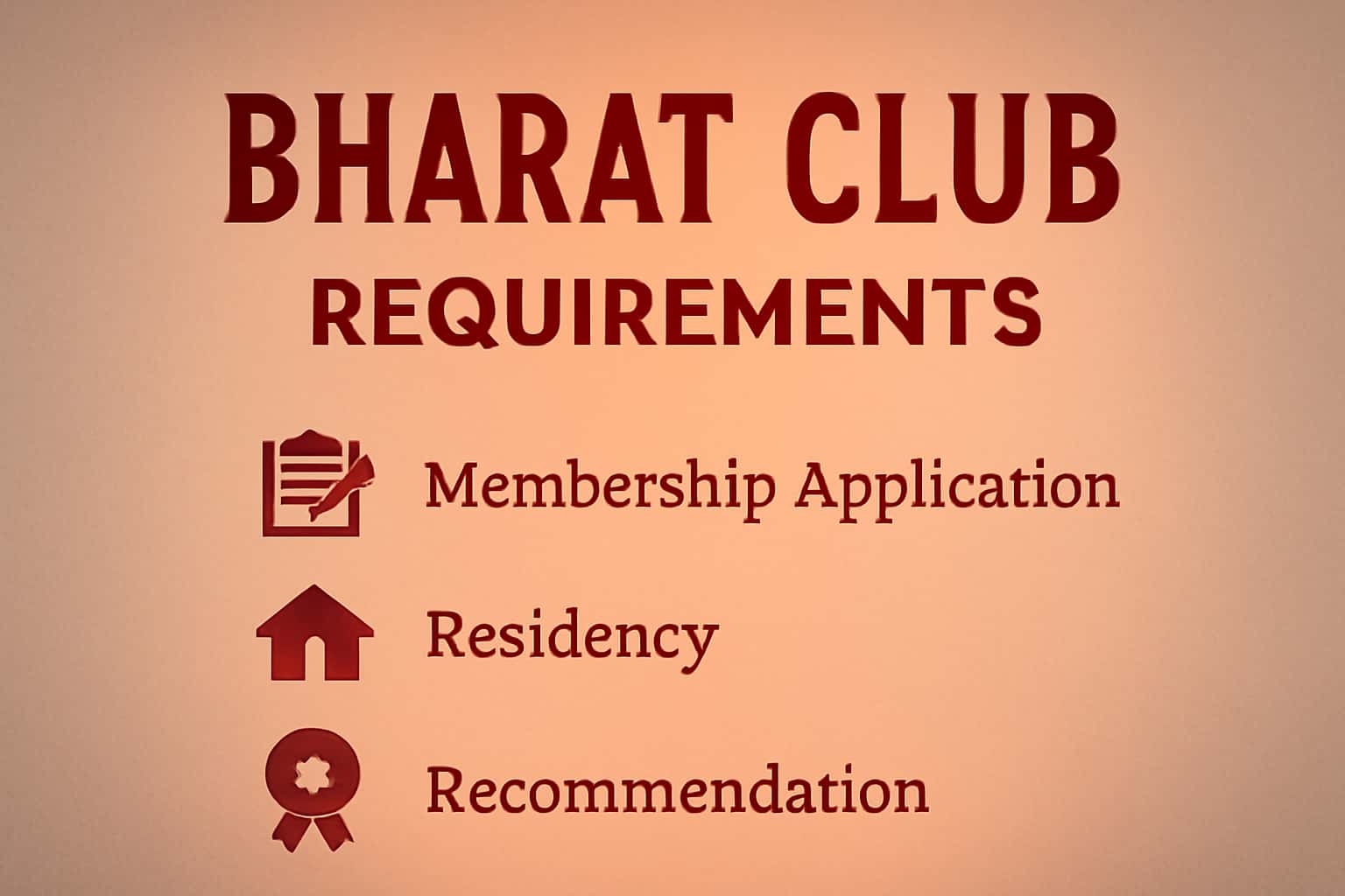 An informational graphic depicting Bharat Club Requirements