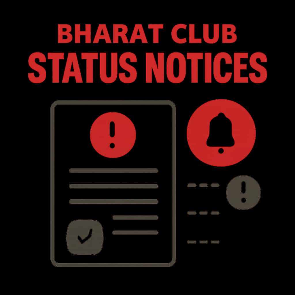 An illustration detailing Bharat Club Status Notices.